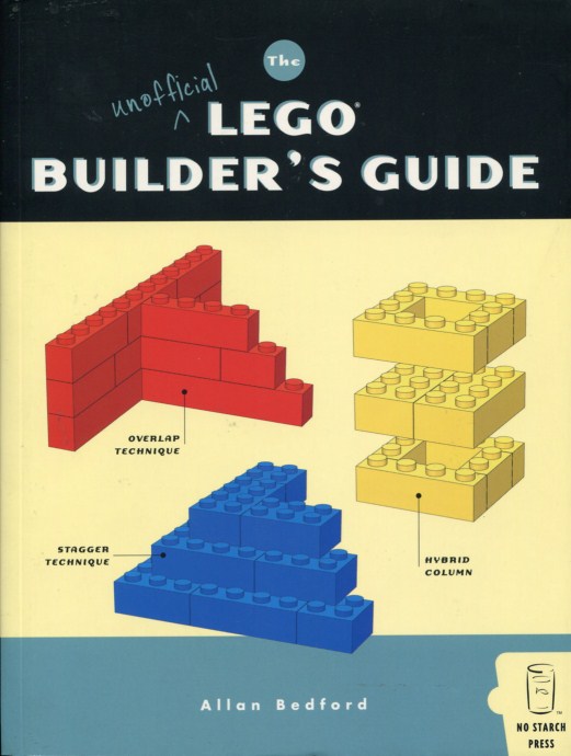 Конструктор LEGO (ЛЕГО) Books ISBN1593270542 The Unofficial LEGO Builder's Guide 1st edition