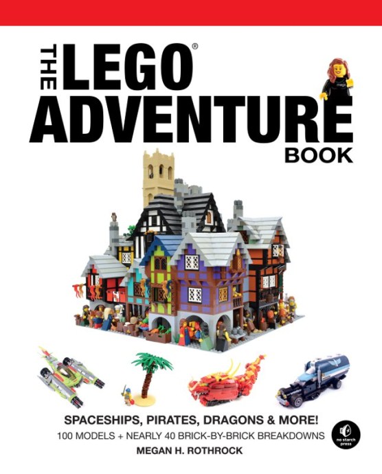Конструктор LEGO (ЛЕГО) Books ISBN1593275129 The LEGO Adventure Book, Vol. 2: Spaceships, Pirates, Dragons & More!