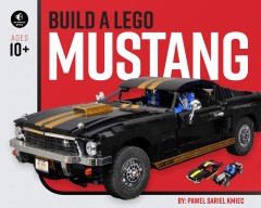 LEGO Books ISBN1593279604 Build a LEGO Mustang